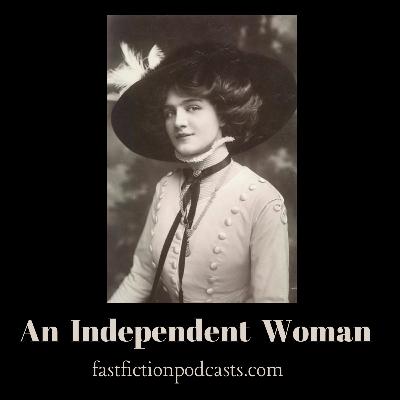An Independent Woman