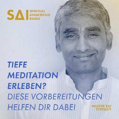 Tiefe Meditation erleben? Diese Vorbereitungen helfen dir dabei.