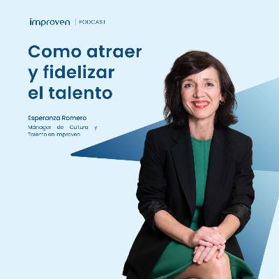 Cómo fidelizar y atraer el talento