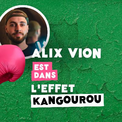 #4 - Alix Vion : Itinéraire d'un étudiant paumé