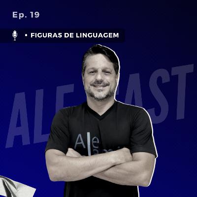 Ep. 19 - Figuras de Linguagem