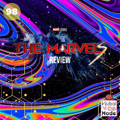 The Marvels (2023) Review | 98