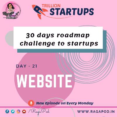 Day 21 - Website - 30 Days Roadmap Challenge - Trillion Startups | Telugu Podcast Day 21 - Website - 30 Days Roadmap Challenge - Trillion Startups | Telugu Podcast