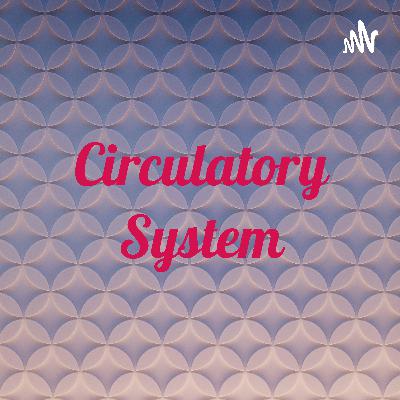 Circulatory system