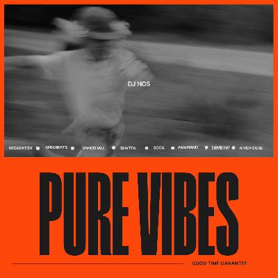 PURE VIBES