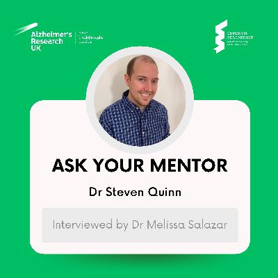 Ask Your Mentor - Dr Steven Quinn