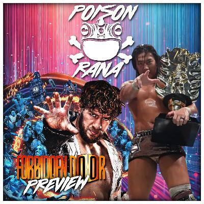 POISONRANA LIVE 8/17/2025: Forbidden Door Preview, G1 Climax Final, TripleMania & more!