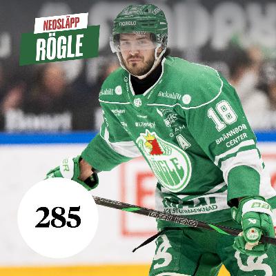 Avsnitt 285. Komplexa Rögle – bristerna och potentialen inför slutspelet
