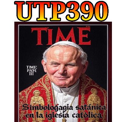 UTP390 Simbología satánica en la iglesia católica