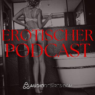 FMM Dreier - Die Chemie der Lust: Ein intensiver Dreier mit meinem Partner und unserem Gast (Erotischer Podcast) FMM Dreier - Die Chemie der Lust: Ein intensiver Dreier mit meinem Partner und unserem Gast (Erotischer Podcast)