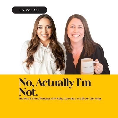 104: No, Actually I'm Not.