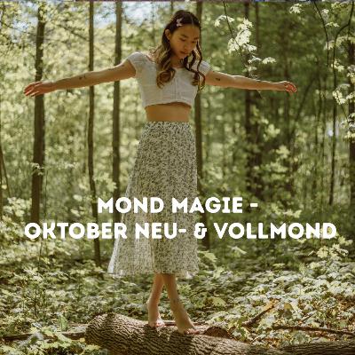 Mond-Magie : Vollmond in Widder & Neumond in Waage im Oktober Mond-Magie : Vollmond in Widder & Neumond in Waage im Oktober