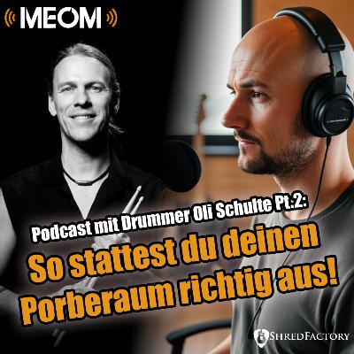 #160 - So muss dein Proberaum klingen 🥁 – Akustik & Dämmung mit Oli Schulte (MEOM)