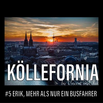 #5 ERIK, MEHR ALS NUR EIN BUSFAHRER