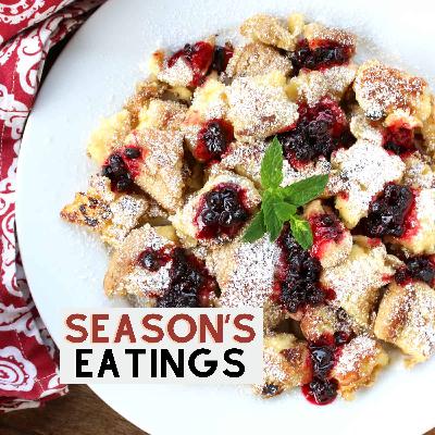 Season's Eatings - Kaiserschmarrn Season's Eatings - Kaiserschmarrn