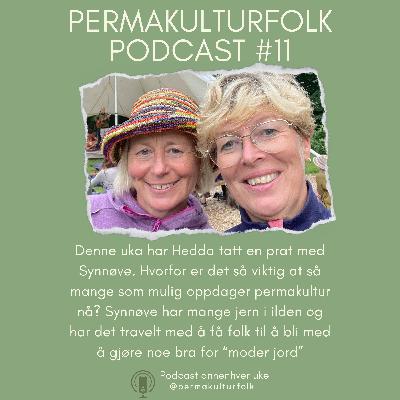Permakulturfolk #11 Synnøve Aukan