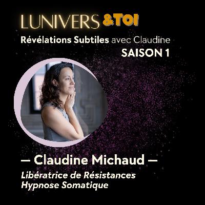 La Naissance de Lunivers & Toi et le Parcours de Résilience de Claudine | E0-S1 La Naissance de Lunivers & Toi et le Parcours de Résilience de Claudine | E0-S1