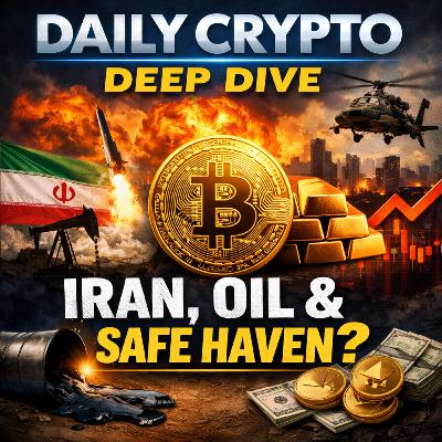 Daily Crypto Deep Dive: Iran War, Oil Shock & Bitcoin Safe Haven Debate – Crypto Market Explained