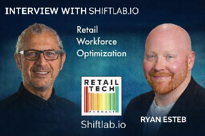 Interview with Ryan Esteb, VP of Sales at Shiftlab on Retail Workforce Optimization