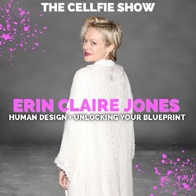 Human Design + Unlocking Your BluePrint with Erin Claire Jones. Discover Your Unique Gifts, Talents, & Strengths Human Design + Unlocking Your BluePrint with Erin Claire Jones. Discover Your Unique Gifts, Talents, & Strengths