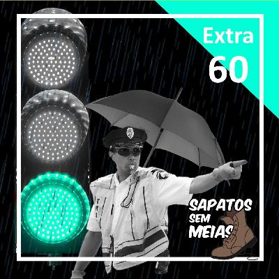 Ep. Extra 60 - Buzinar & Guarda-chuvas Ep. Extra 60 - Buzinar & Guarda-chuvas