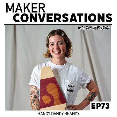 EP73 HANDY DANDY BRANDY