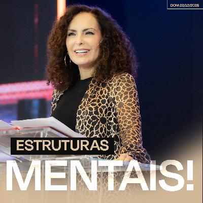 Estruturas mentais! | Palavra de Vida e Fé