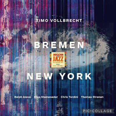 Jazz Saxophonist Timo Vollbrecht on the 2025 CD Breman New York