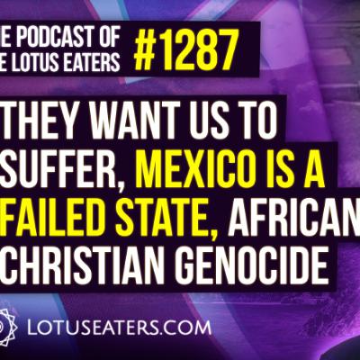 The Podcast of the Lotus Eaters #1287