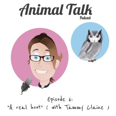 Episode 6: "A real hoot" (with Tammy Caine)