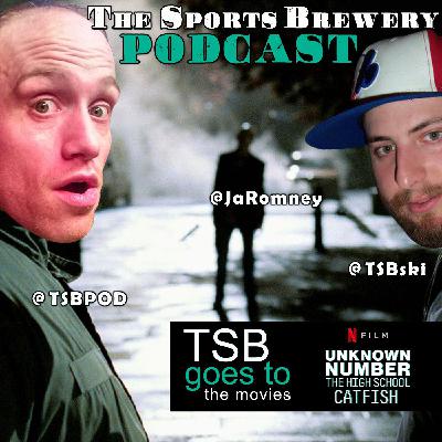 TSB Goes To The Movies - Unknown Number: The High School Catfish