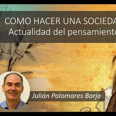 Cómo hacer una sociedad mas justa. Actualidad del pensamiento de Confucio. Julián Palomares Borja Cómo hacer una sociedad mas justa. Actualidad del pensamiento de Confucio. Julián Palomares Borja