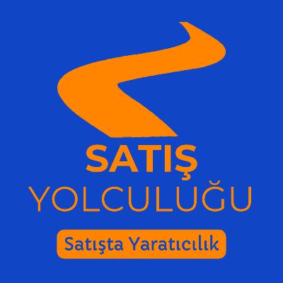 Satışta Yaratıcılık | SKKK 9 | Satış Yolculuğu