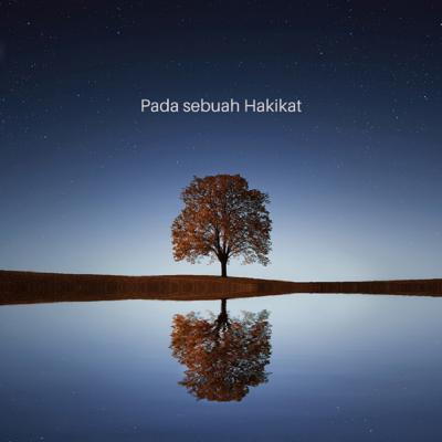 Eps 4# Pada hakikatnya