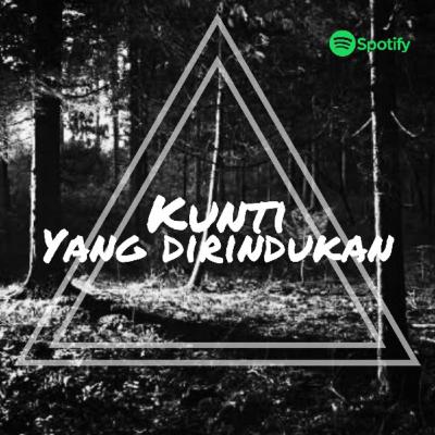 Kunti yang dirindukan