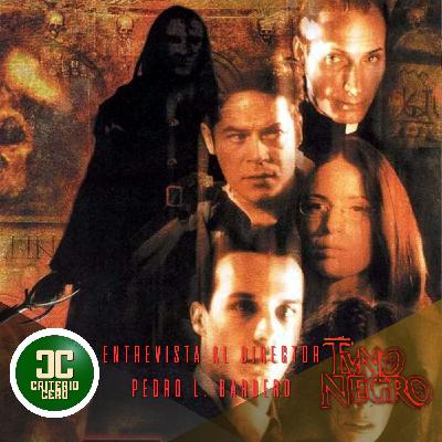 Criterio Cero Extra - Tuno Negro (2001) con entrevista a Pedro Barbero