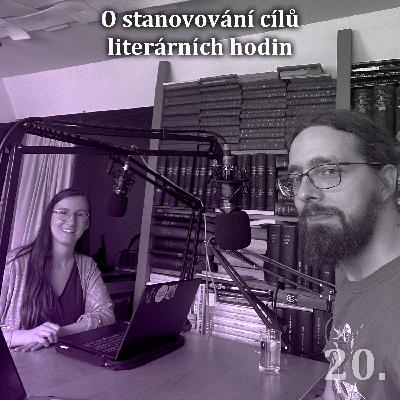 20. O stanovování cílů literární hodin
