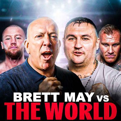 100: Brett May - Brett May VS The World