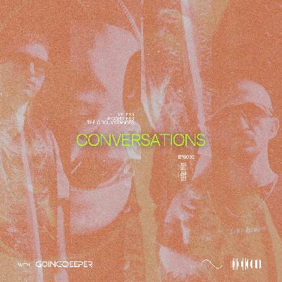 Going Deeper - Conversations #312