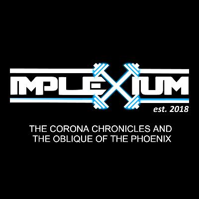 The Corona Chronicles and The Oblique of The Phoenix The Corona Chronicles and The Oblique of The Phoenix