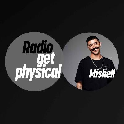 Get Physical Radio - Mishell