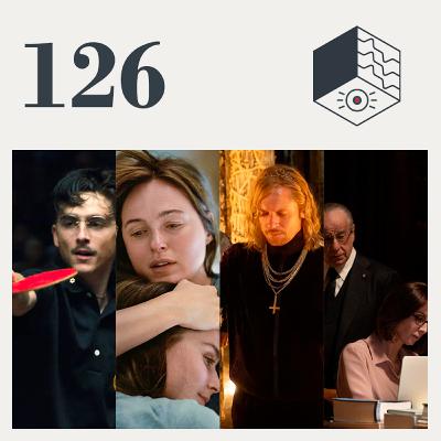 Episodio 126 - Marty Supreme; Sentimental Value; 28 anni dopo: il tempio delle ossa; La Grazia