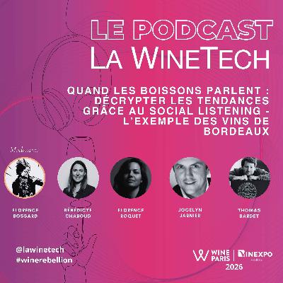 Quand les boissons parlent : décrypter les tendances grâce au social listening – l’exemple des vins de Bordeaux