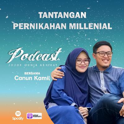 #32 Tantangan Pernikahannya Generasi Millenial