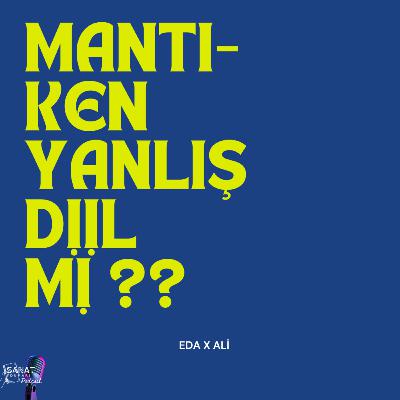 Mantıken Yanlış Diil Mi: ERKEKLER AŞKSIZ BİR HİÇTİR VE AYRILIKLAR HEP ABARTILIR (¿)