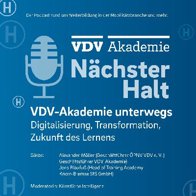 #131: Akademie unterwegs - Digitalisierung, Transformation, Zukunft des Lernens #131: Akademie unterwegs - Digitalisierung, Transformation, Zukunft des Lernens
