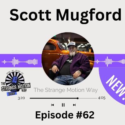 From Chicken Suits to Custom Cars: The Scott Mugford Story