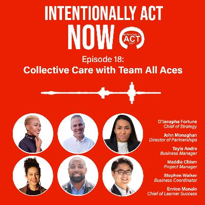 Collective Care with Team All Aces Collective Care with Team All Aces