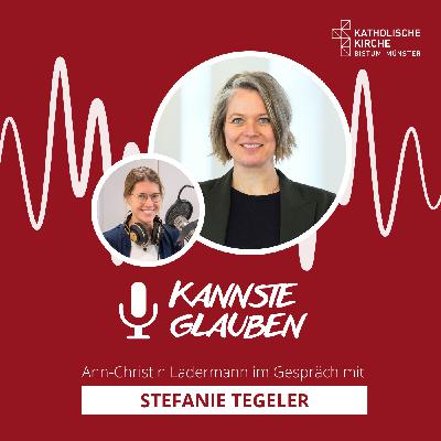 kannste glauben Nr. 66 - Flucht und Schutz - Flüchtlingsbeauftragte Stefanie Tegeler zu Gast bei „kannste glauben“