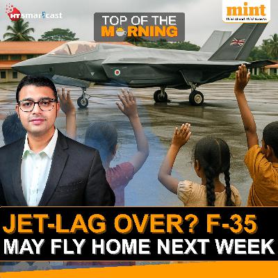 Top of the Morning : F-35 Set to Fly Home | Nipah Scare Returns | Vedanta Called a ‘Parasite’ in Explosive Report | India’s $700M Cancer Bet Top of the Morning : F-35 Set to Fly Home | Nipah Scare Returns | Vedanta Called a ‘Parasite’ in Explosive Report | India’s $700M Cancer Bet